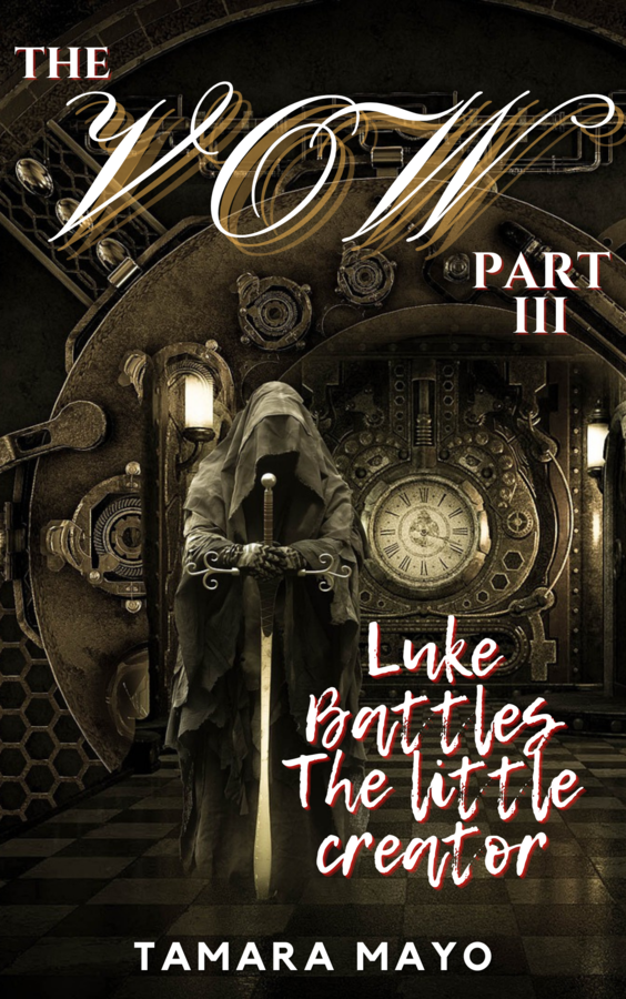 The Vow: Part Three - Digital Read